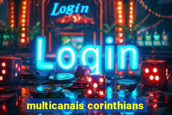 multicanais corinthians